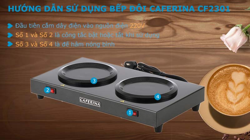 Hướng dẫn sử dụng bếp hâm nóng cà phê Caferina CF2300
